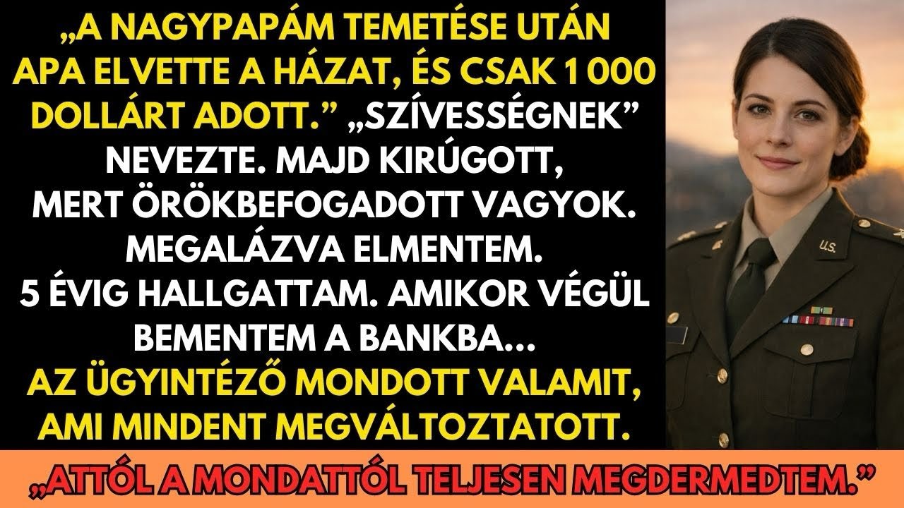 A nagyapám temetése után az apám 1 000 dollárt adott — majd kirúgott. 5 évvel később…