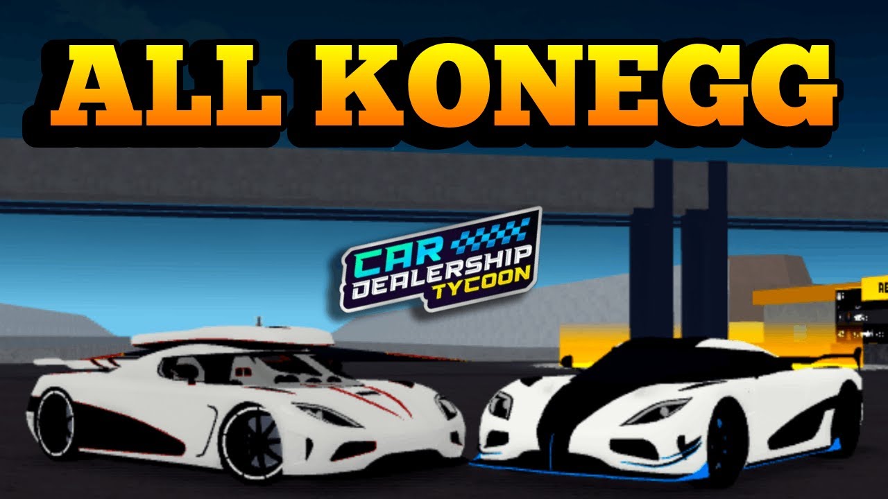 ALL Koenigsegg IN Car Dealership Tycoon!