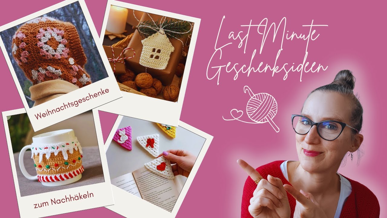 Last Minute Weihnachtsgeschenke zum Nachh&auml;keln - Inspirationsvideo - H&auml;kelideen