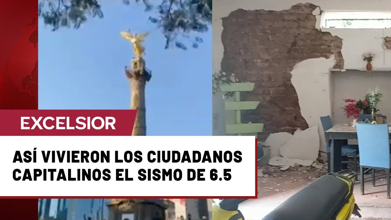 ¿Cómo se vivió el sismo de magnitud 6.5 en CDMX?