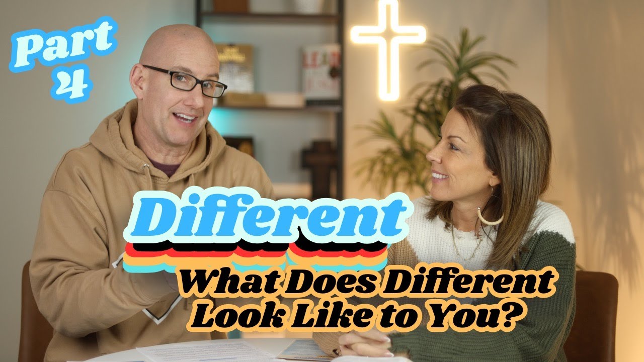 What Does Different Look Like to You? // Different (Part 4) (Msg Only)