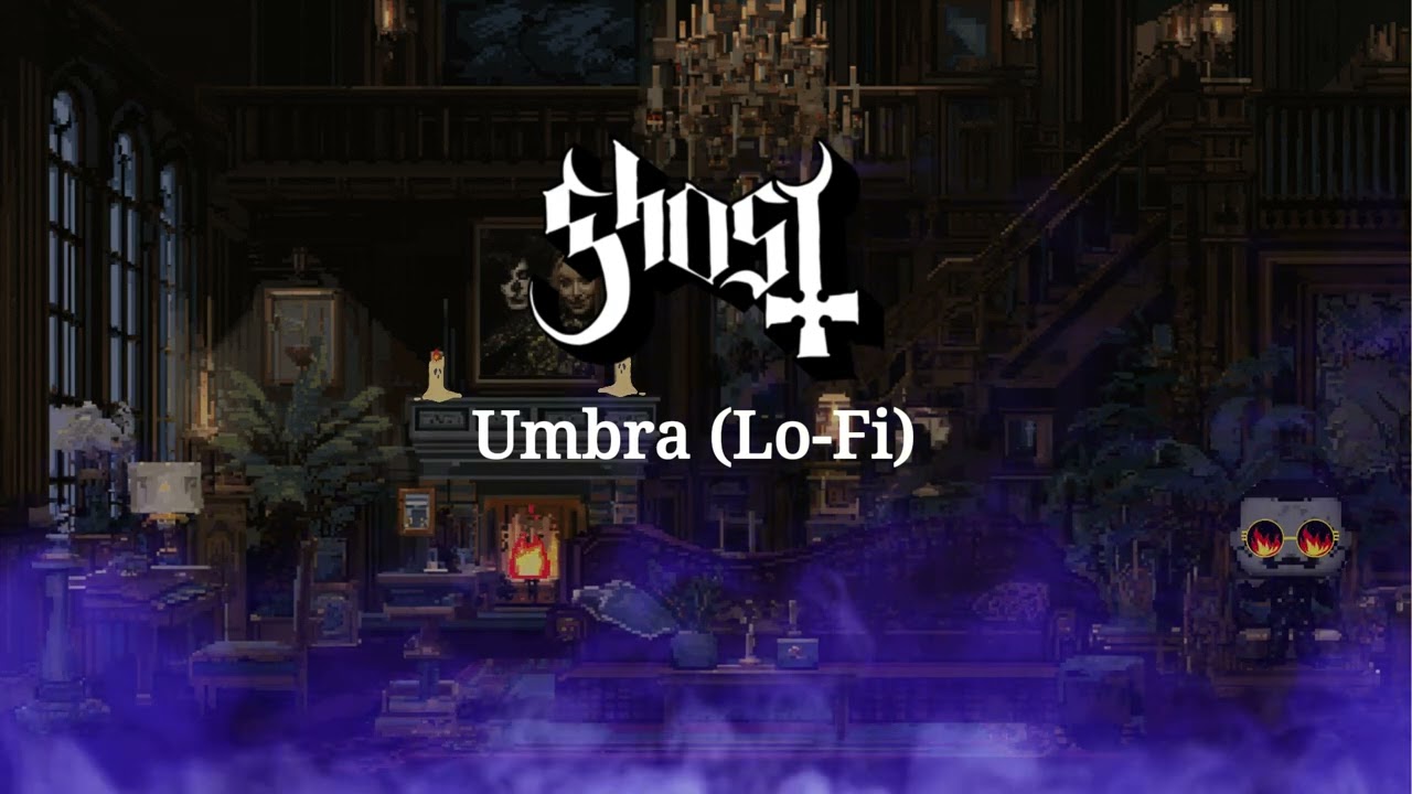 Ghost - Umbra | Lo-Fi Remix | Skeletá