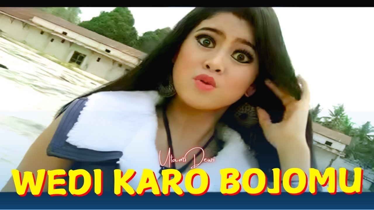 Utami Dewi - Wedi Karo Bojomu (Official Music Video)