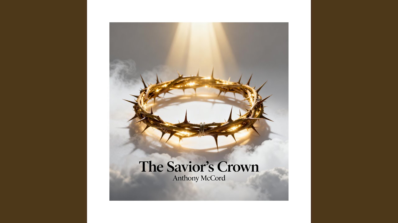 THE SAVIOR'S CROWN