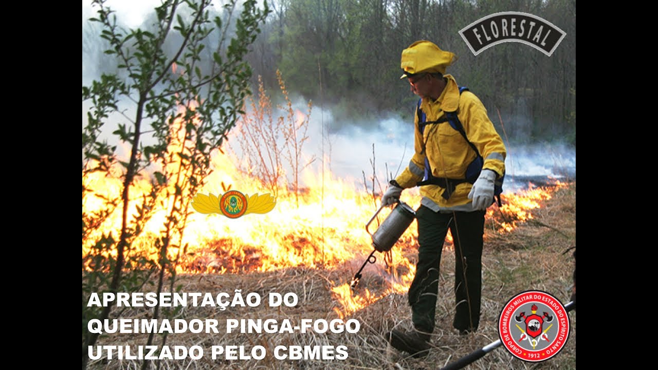 Apresentação do queimador pinga-fogo utilizado pelo CBMES