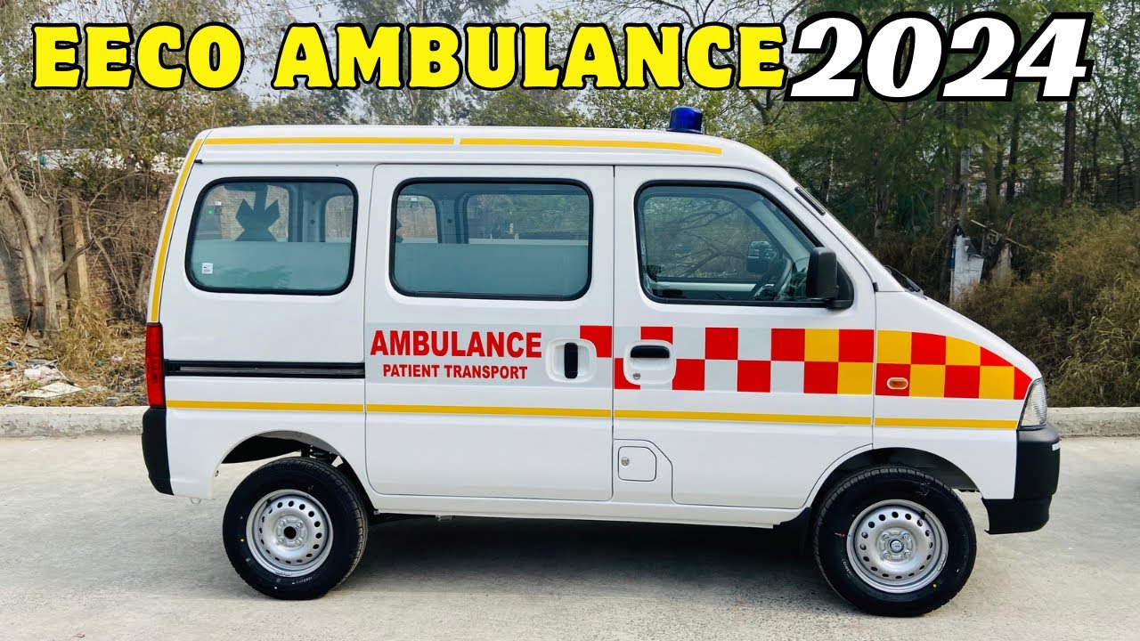 Maruti Eeco Ambulance 2024 ✅| 2024 Maruti Suzuki Eeco !! 🔥