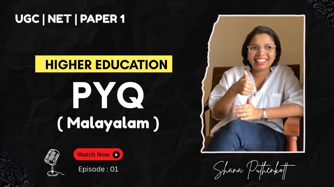 PYQ | Higher Education | UGC NET | PAPER 1 ( Malayalam) 