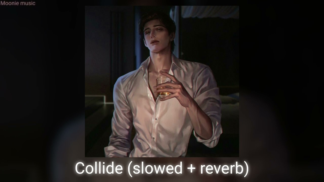 Collide - Justin Skye ft Tyga (slowed +reverb)