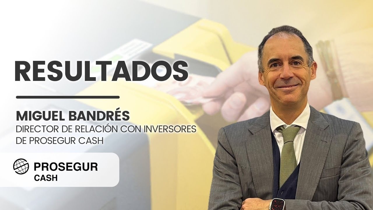 Prosegur Cash: 40% de ventas en transformación y reafirma su compromiso con el dividendo en 2026