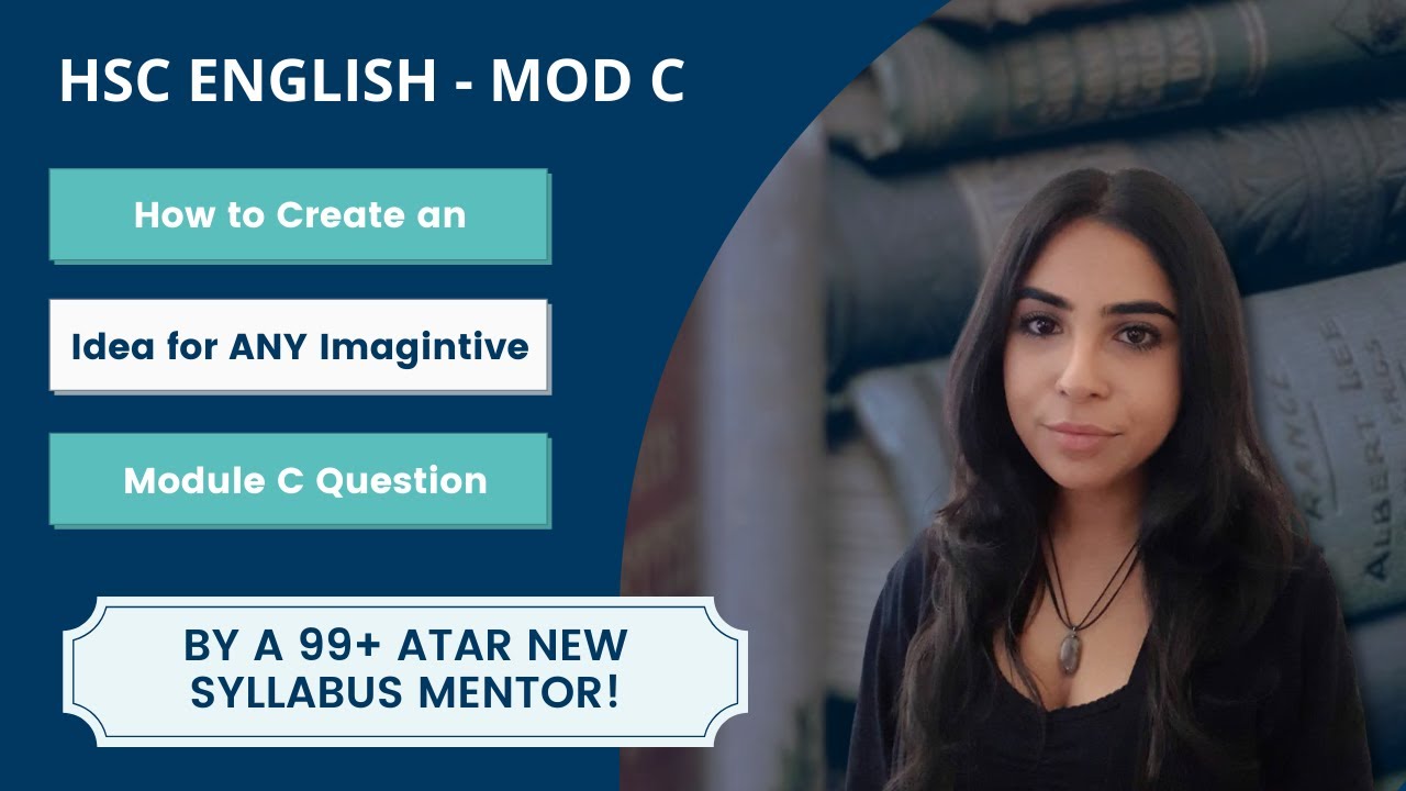 How to Create a BAND 6 Imaginative Idea in just 5 minutes - Module C | HSC English