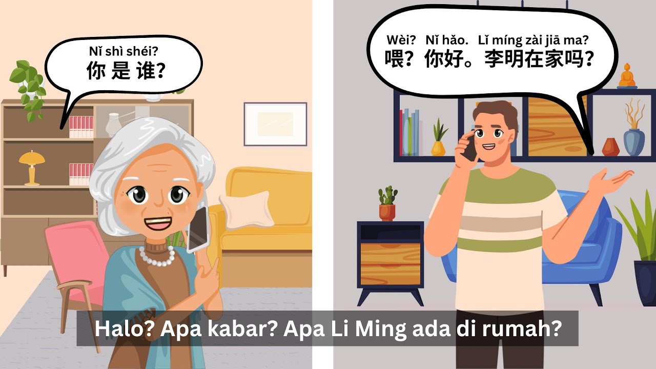 (Eng Sub) Percakapan Bahasa Mandarin Dengan Pinyin Dan Terjemahan -Apakah Dia Ada Di Rumah 他 在 家 吗