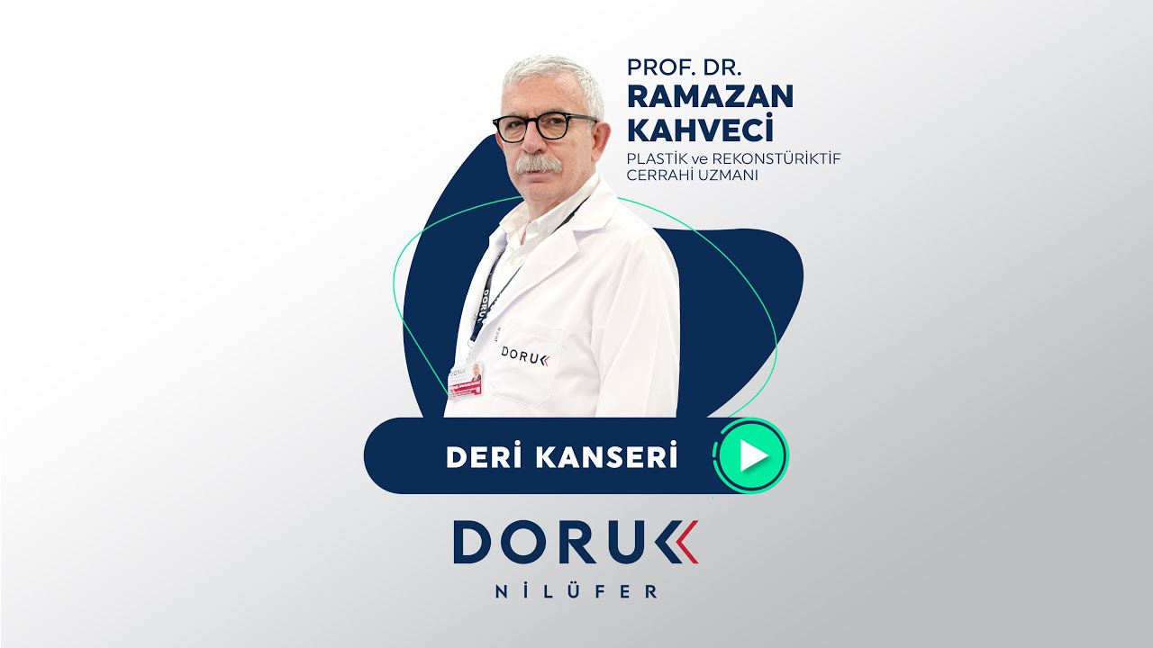 Ramazan Kahveci - Deri Kanseri