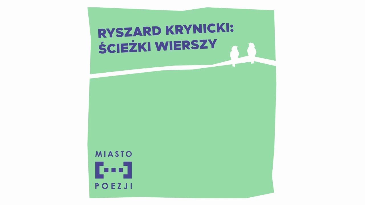 Miasto Poezji 2024 / Ryszard Krynicki: ścieżki wierszy