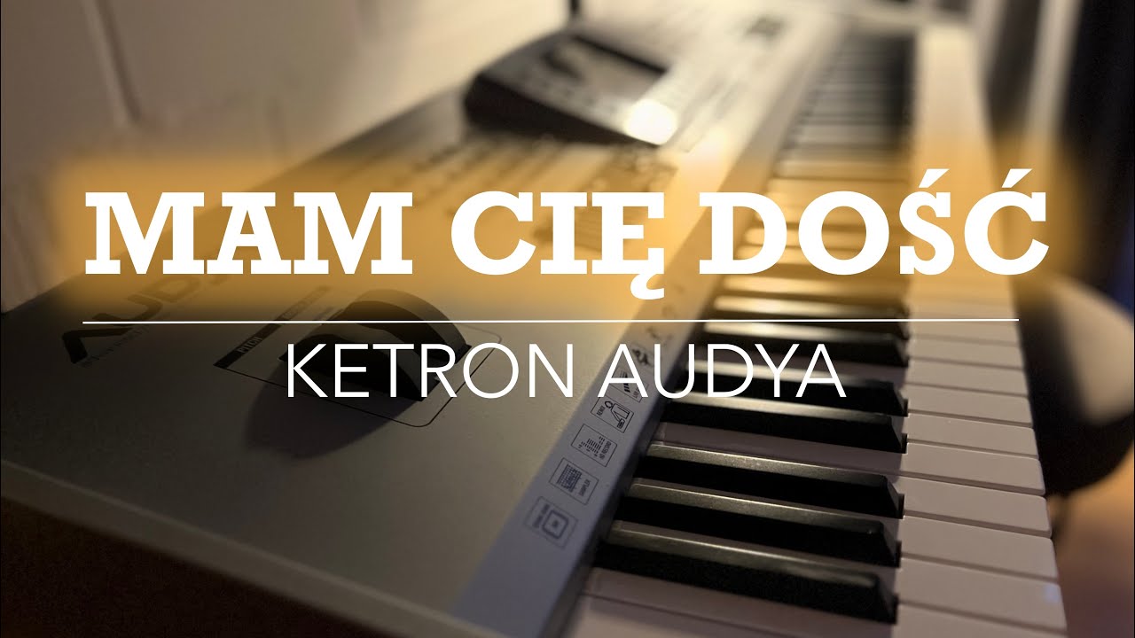 Mam Cię Dość z rep. BOYS - Ketron Audya
