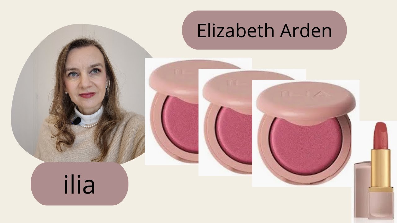Румяна Ilia, помада Élizabeth Arden 