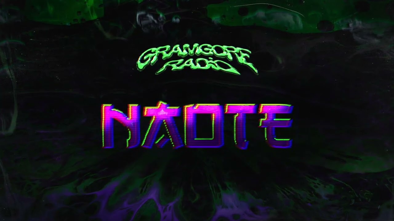GRAMGORE RADIO - NAOTE