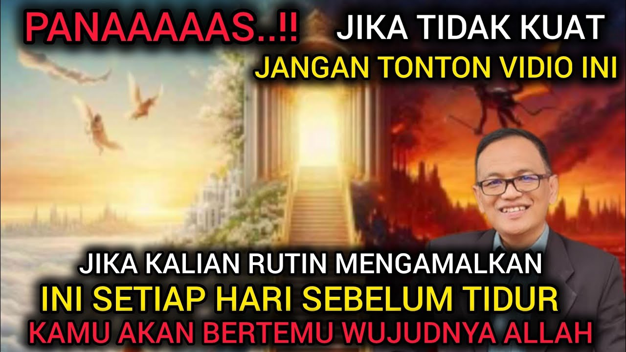 JIKA KALIAN RUTIN MENGAMALKAN INI 3 MENIT SEBELUM TIDUR KAMU AKAN BERTEMU DENGAN ALLAH 