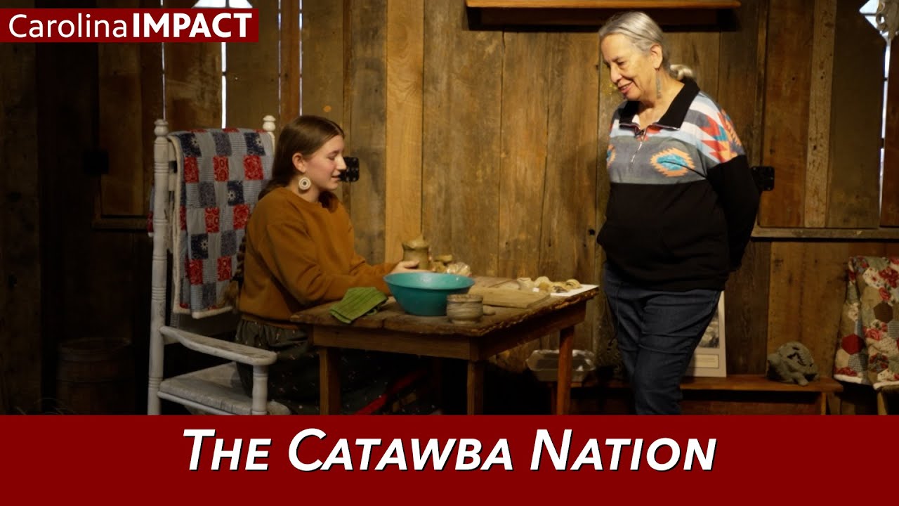 The Catawba Nation | Carolina Impact