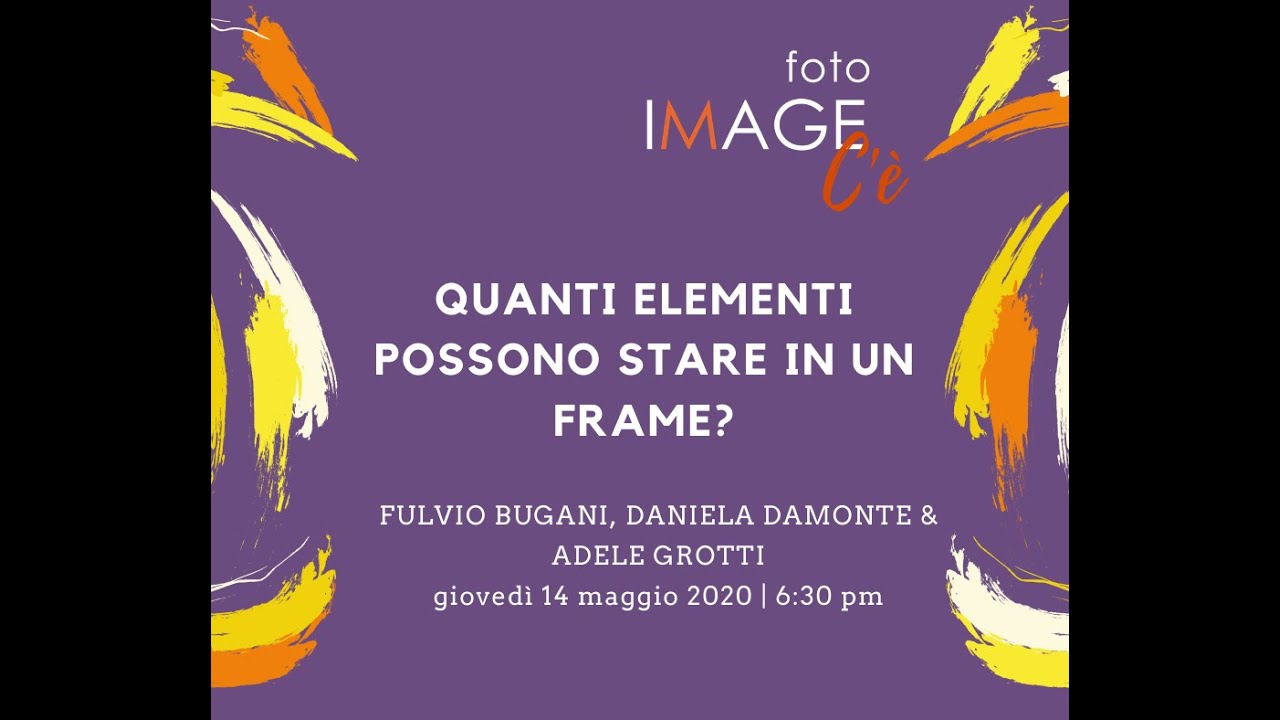 IMAGE C'è - dirette sulla fotografia: quanti elementi possono stare in un frame?
