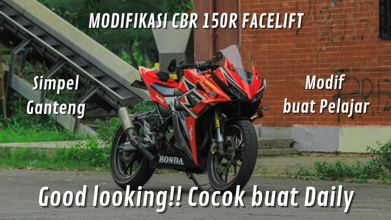 MODIF CBR 150R FACELIFT MODIF SIMPEL || REVIEW MODIF BUDGET PELAJAR / LOW BUDGET