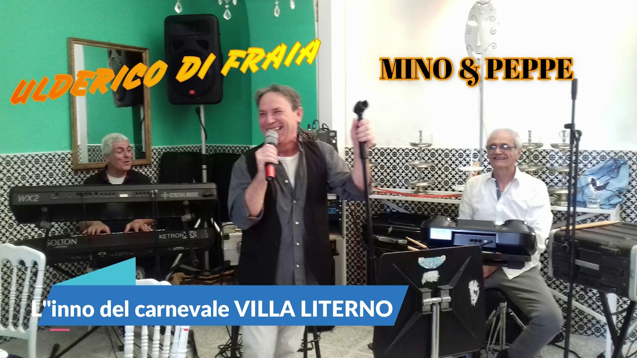 CARNEVALE VILLA LITERNO- INNO,Ulderico di fraia