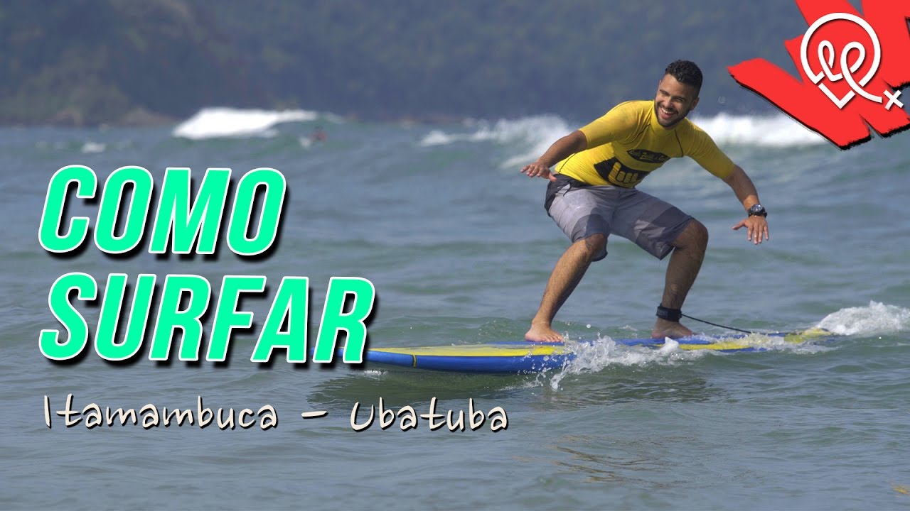 COMO SURFAR - Praia do Itamambuca - Ubatuba