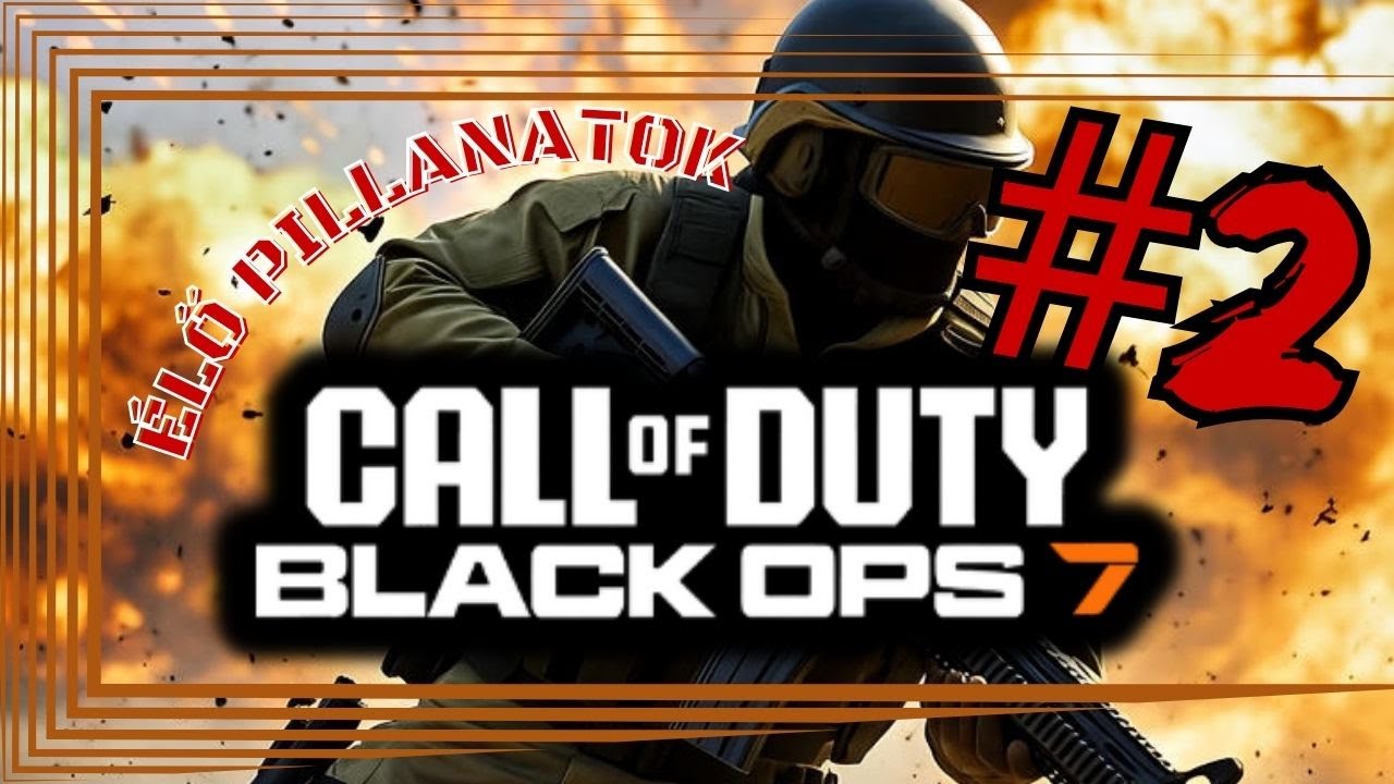 BLACK OPS 7 BETA #2 | Tényleg ennyire le kell húzni? 🤷‍♂️