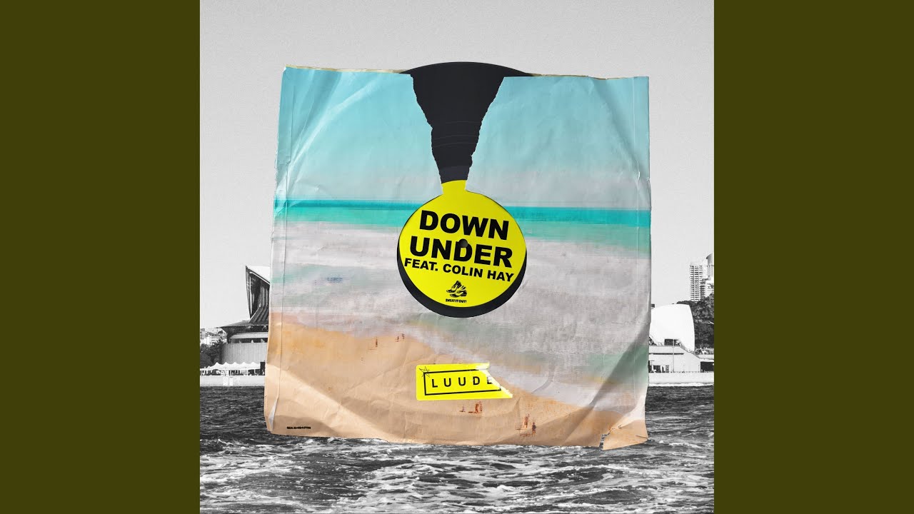 Down Under (feat. Colin Hay)