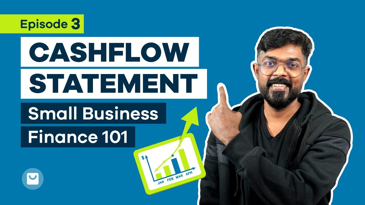 Small Business Finance 101 Episode 3: Cash Flow Statement Explained | Dukaan