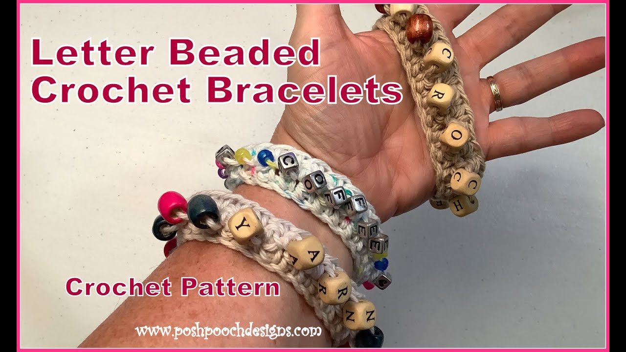 Friday Fun Day! - How To Make Crochet Letter Beaded Bracelets Crochet Pattern #crochet #crochetvideo