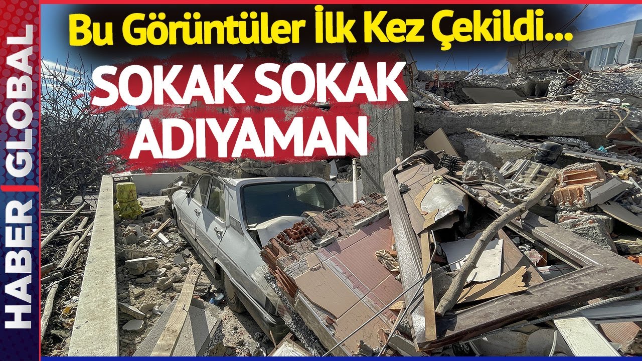 Sokak Sokak Adıyaman | Adıyaman'da Deprem Sonrası Sokaklar Böyle Görüntülendi!