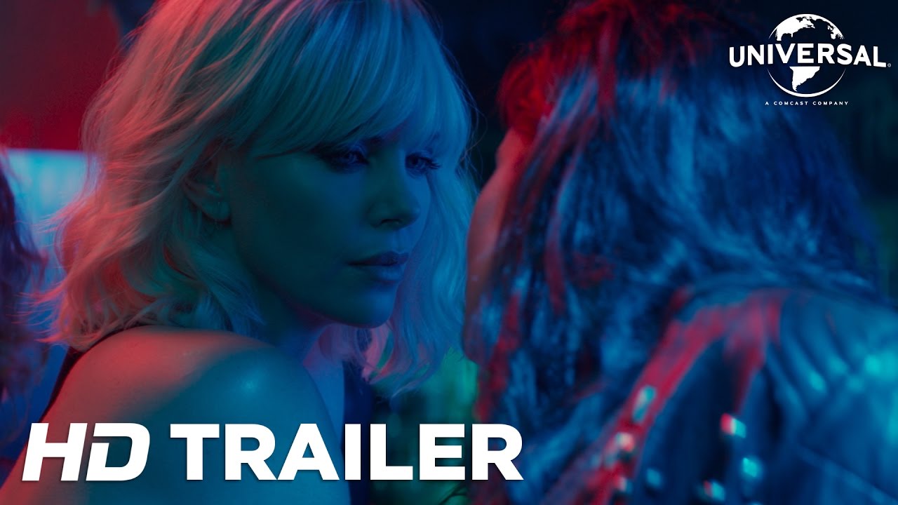 Atomic Blonde (2017) Trailer 1 (Universal Pictures) HD
