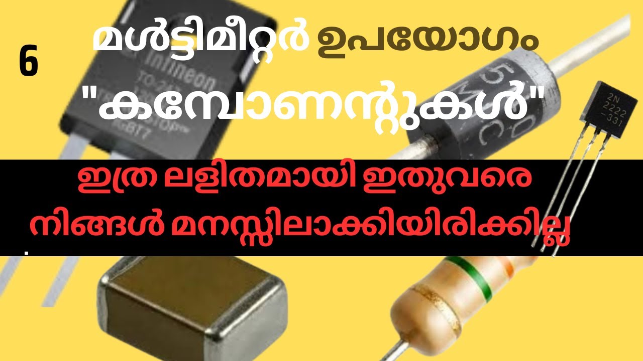 കമ്പോണന്റുകൾ ഇത്ര ലളിതമായി ഇതുവരെ നിങ്ങൾ മനസ്സിലാക്കിയിരിക്കില്ല.Part-6.