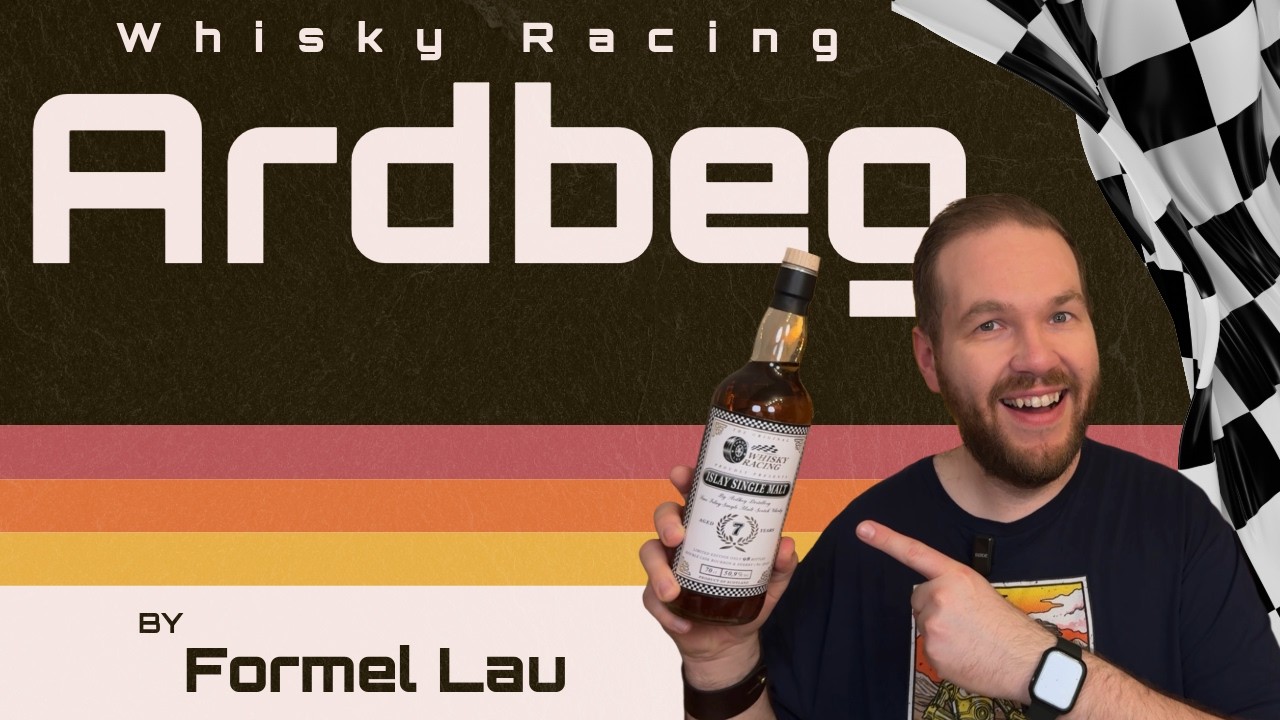 Ardbeg 7 Jahre Double Cask - Whisky Racing - Formel Lau - Islay Whisky Tasting | Friendly Mr. Z