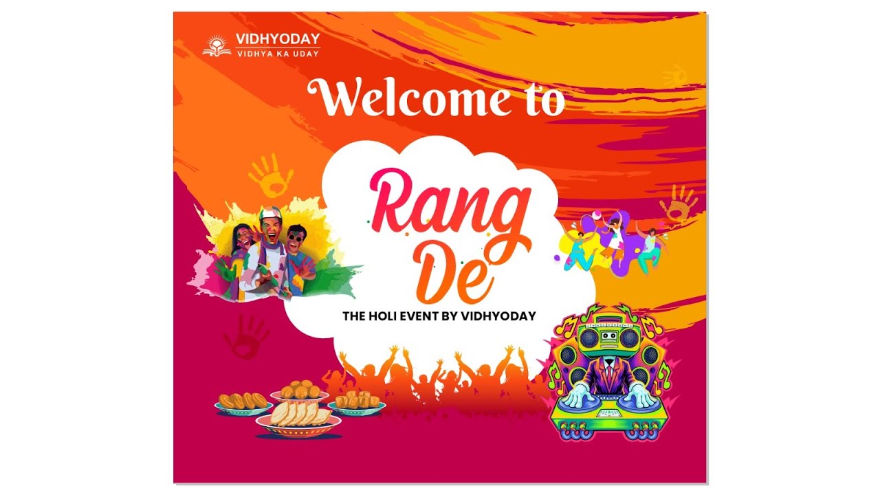Pre Holi Celebration 2023: Rang De at Vidhyoday!