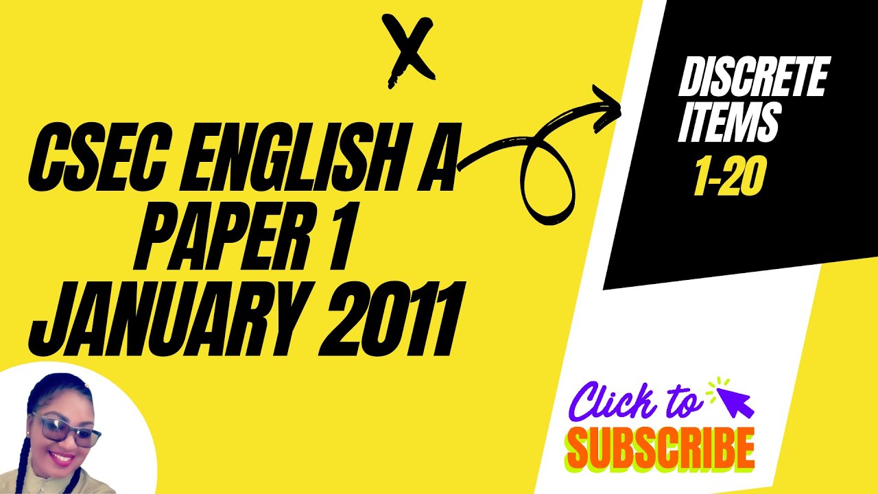 Csec English A Paper 1 January 2011||Discrete Items