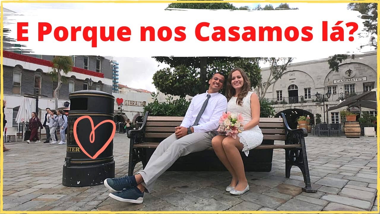 Porque Muitas Pessoas se Casam em Gibraltar?