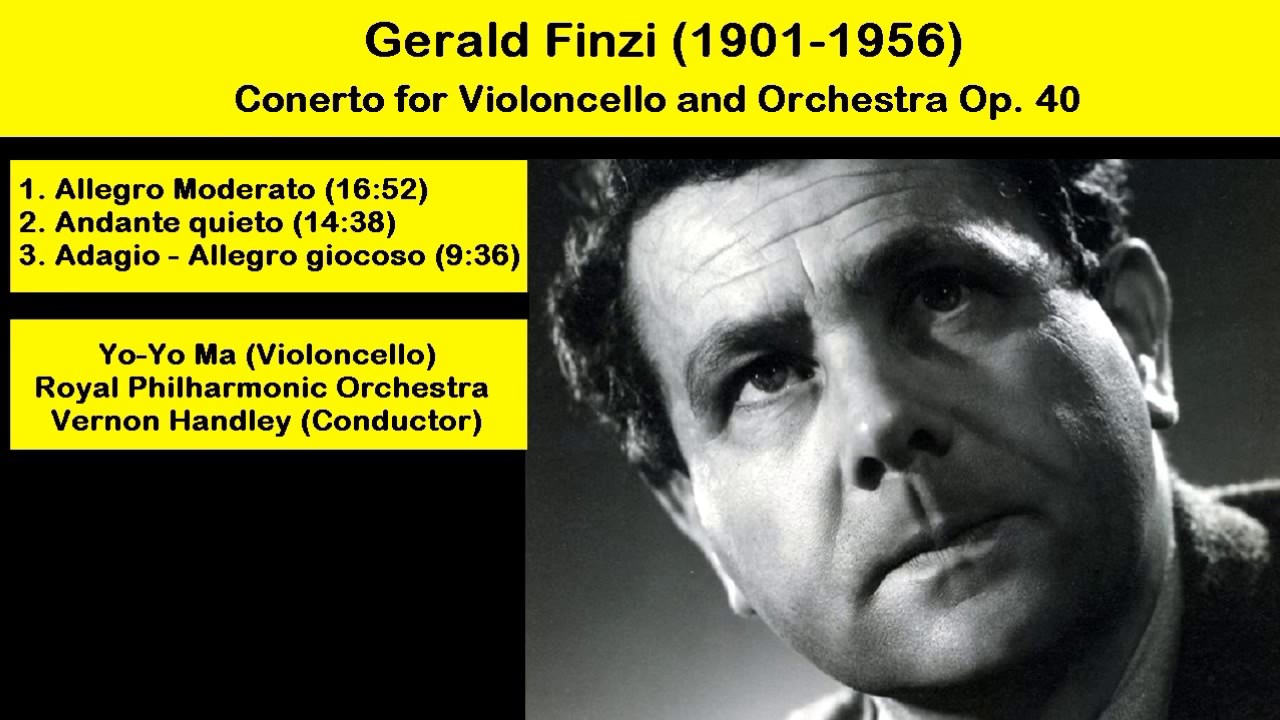 Gerald Finzi (1901-1956) - Concerto for Violoncello and Orchestra Op. 40