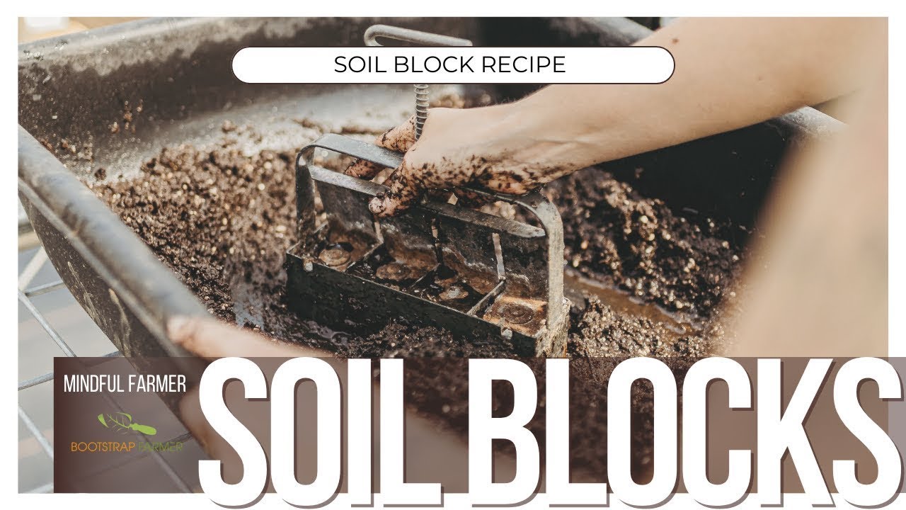 Simple Soil Block Recipe