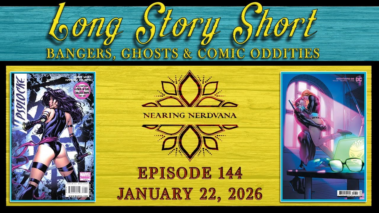Long Story Short | Ghost Books | Bangers | Comic Oddities | Episode 144