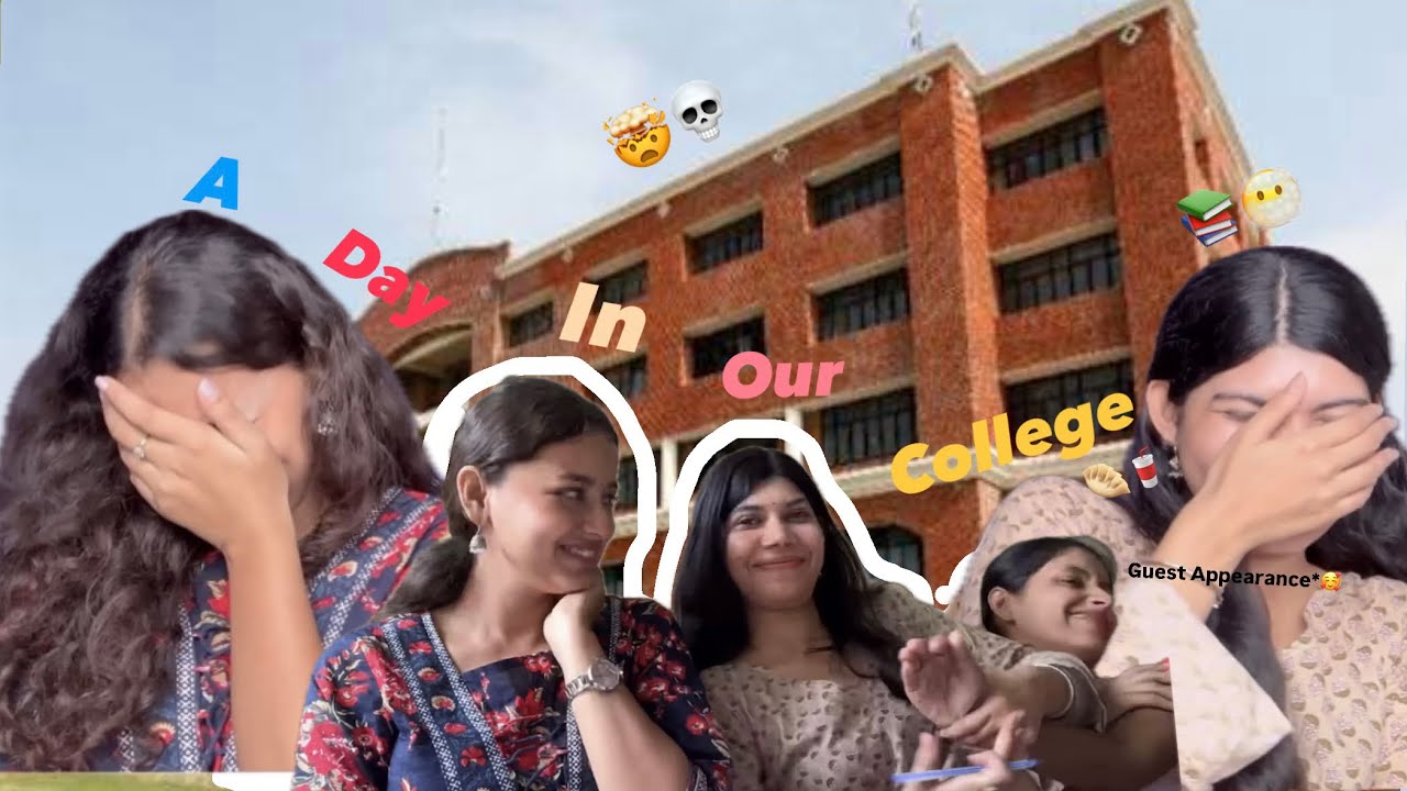 A day in our college* 📝📚