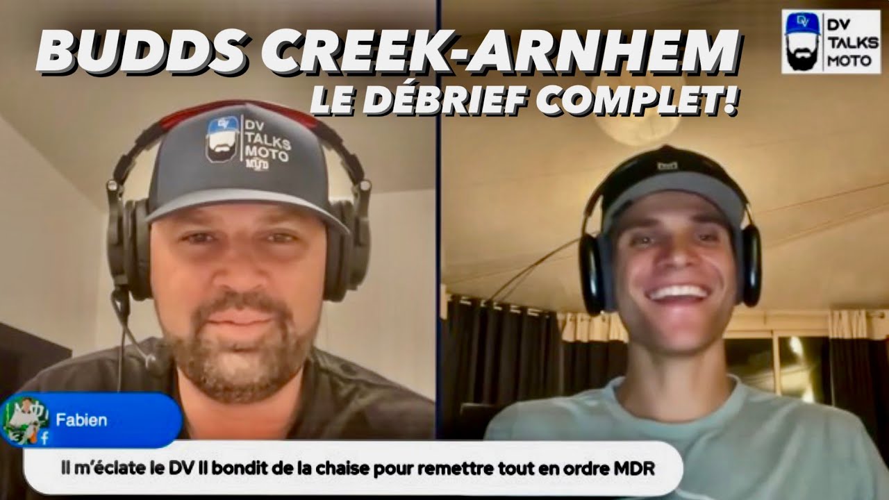 DV TALKS MOTO: DÉBRIEF MX US BUDDS CREEK & MXGP ARNHEM