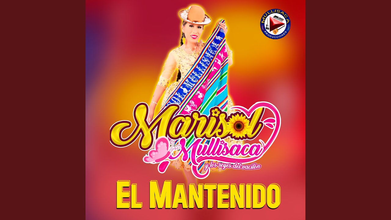 El Mantenido