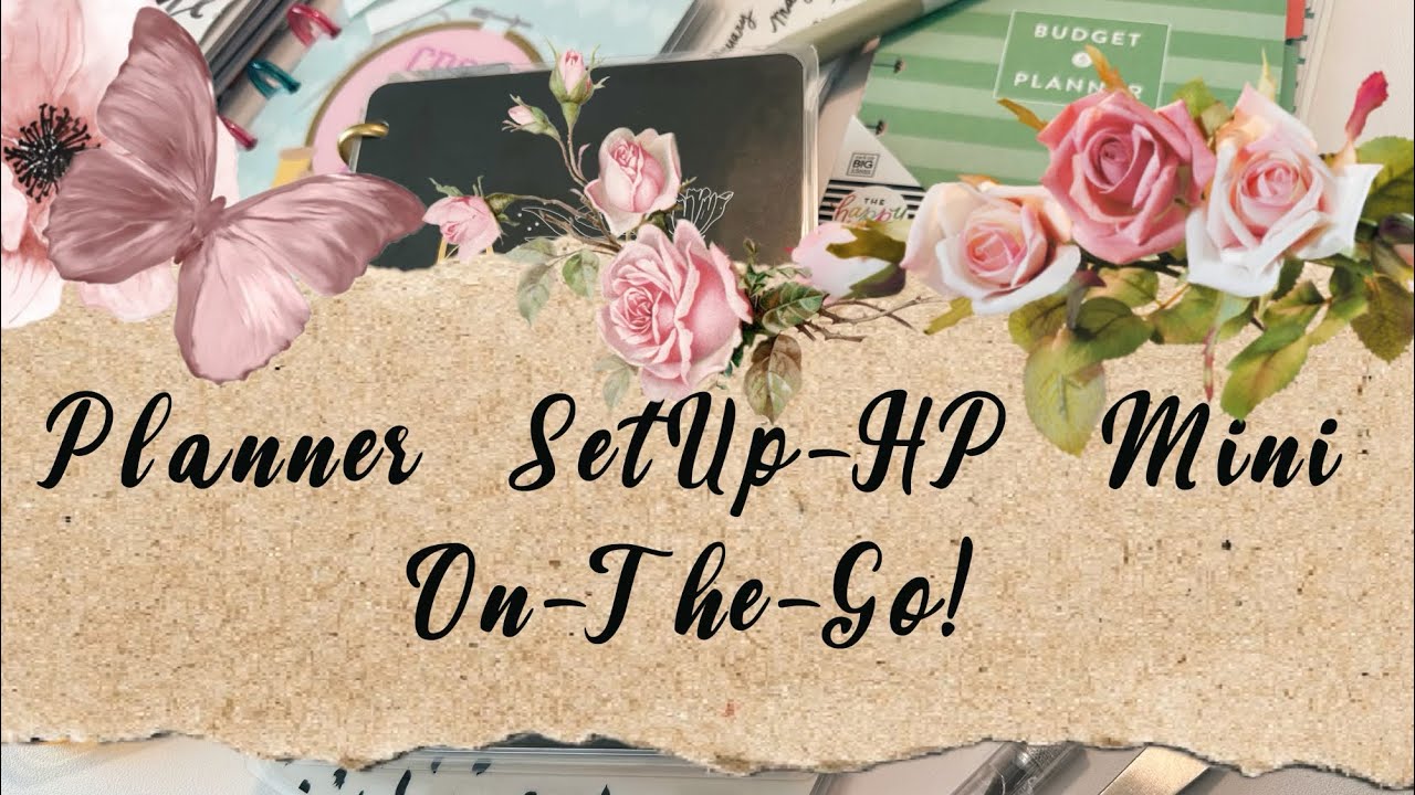 On the Go Planner Set Up | Mini HP Dashboard Layout