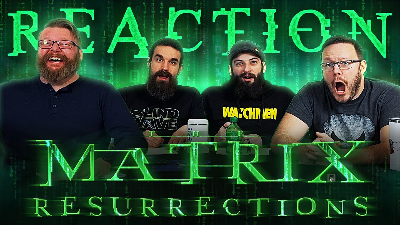 The Matrix Resurrections - Movie REACTION!!
