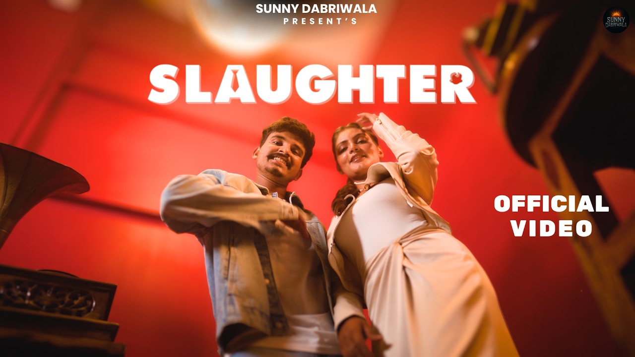 Sunny Dabriwala - Slaughter (Official Music Video)