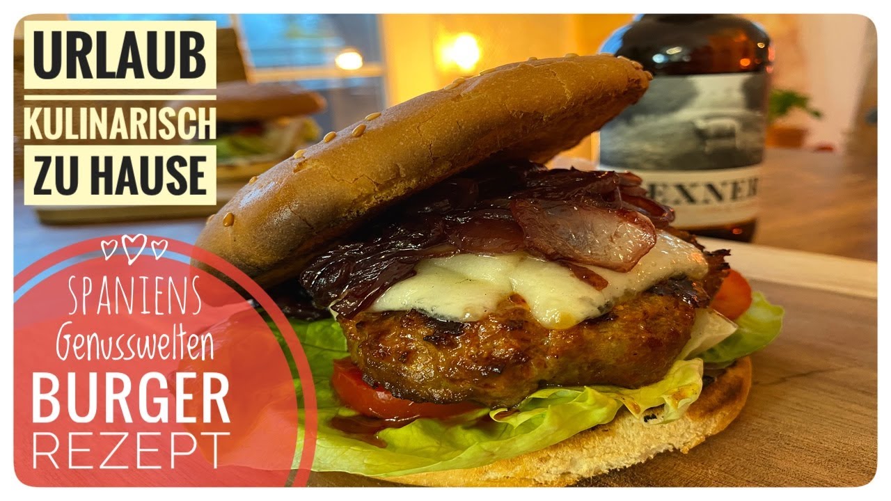 🇪🇸 Chorizo Burger mit Manchego & Rotweinzwiebeln 🇪🇸
