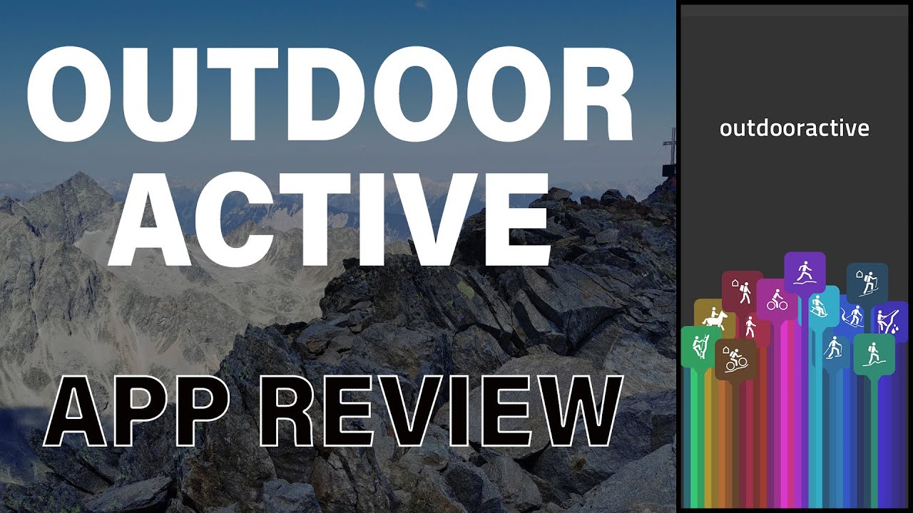 OUTDOORACTIVE APP - Review | Apps fürs Wandern und Bergsteigen