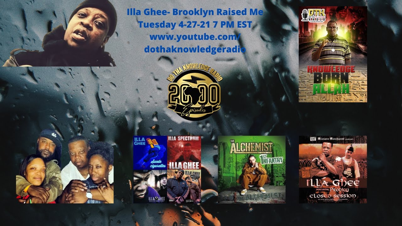 Illa Ghee- Brooklyn Raised Me
