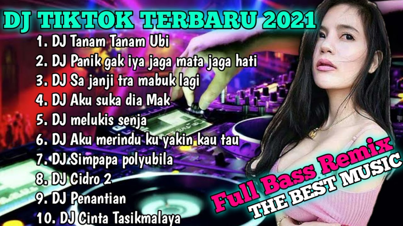 DJ TIKTOK TERBARU//FULL BASS REMIX 2021#THEBASTMUSIC